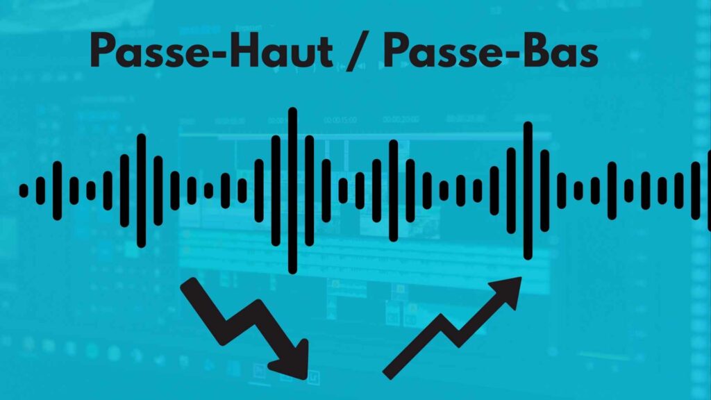 Image illustrant le filtre Passe-Haut / Passe-Bas sur Shotcut avec une onde sonore au centre de l'image et deux flèche, une montante et une descendante en dessous de l'onde sonore