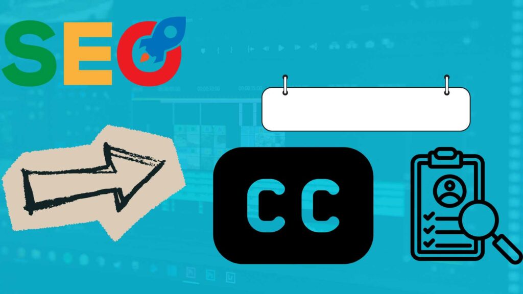 Illustration montrant le logo SEO vidéo you tube en haut à gauche, une flèche en bas à droite et 3 illustration : titre, description et sous-titre représentant le trio gagnant du SEO sur You Tube, en fond une interface de logiciel de montage vidéo fondu dans du bleu turquoise