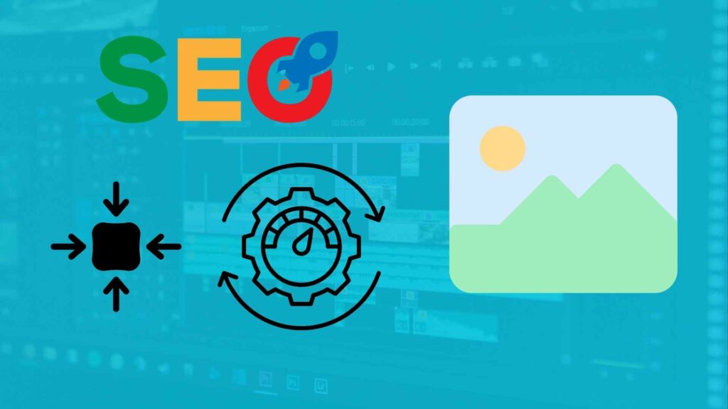 Image illustrant le cigle SEO en haut à gauche, à droite un logo d'image (non rempli) et en bas à droite les illustration de compression et rapidité pour illustrer l'idée qu'une image de petite taille se charge plus rapidement. En arrière plan une interface de logiciel de montage vidéo fondu dans du bleu turquoise